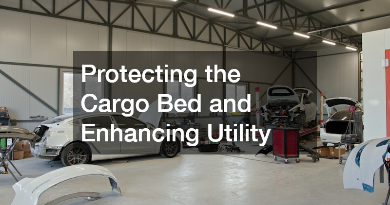 Protecting the Cargo Bed and Enhancing Utility