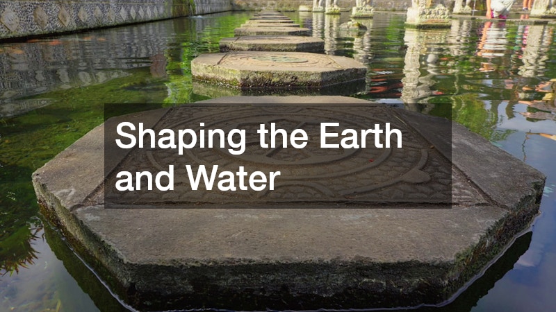 Shaping the Earth and Water