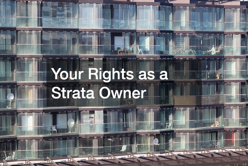 Your Rights as a Strata Owner