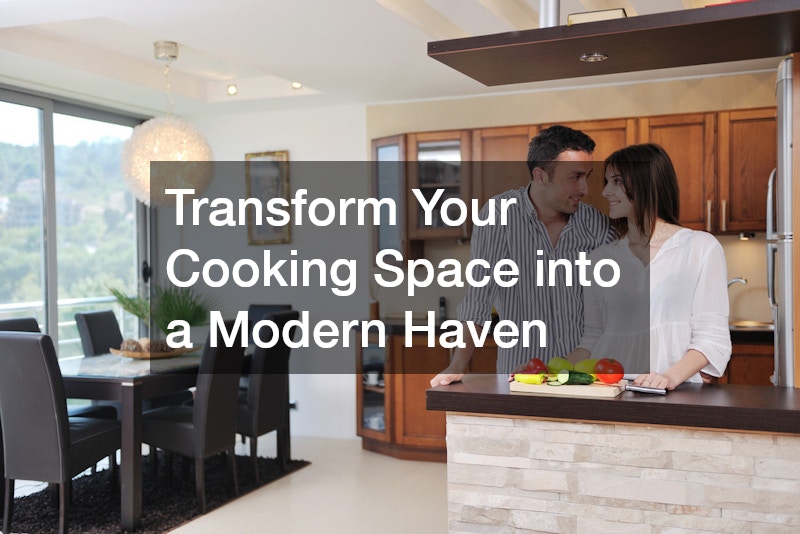 Transform Your Cooking Space into a Modern Haven