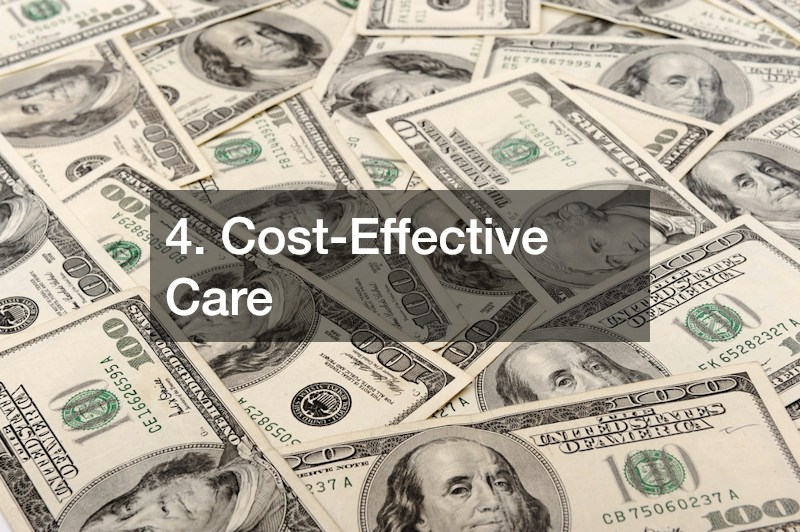 4. Cost-Effective Care