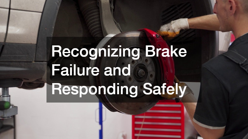 Recognizing Brake Failure and Responding Safely