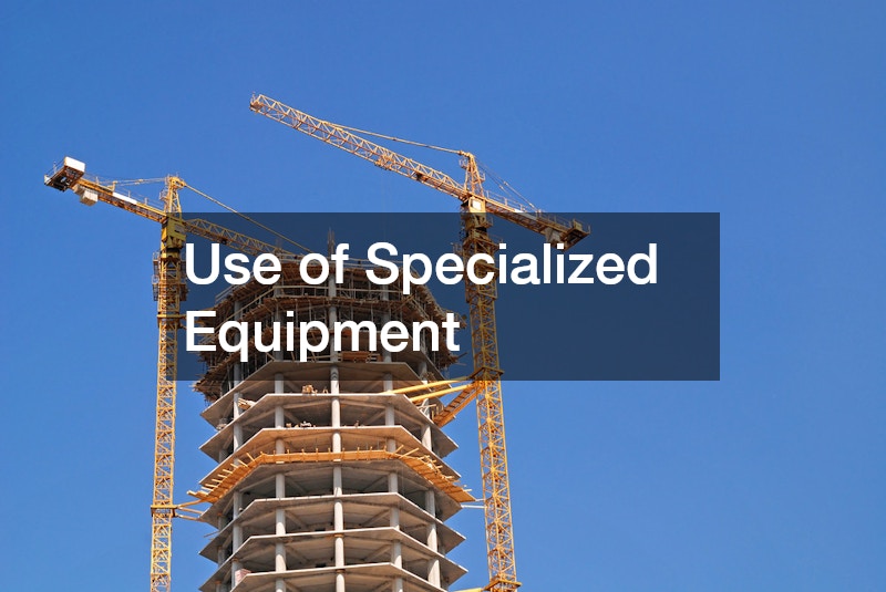 Use of Specialized Equipment