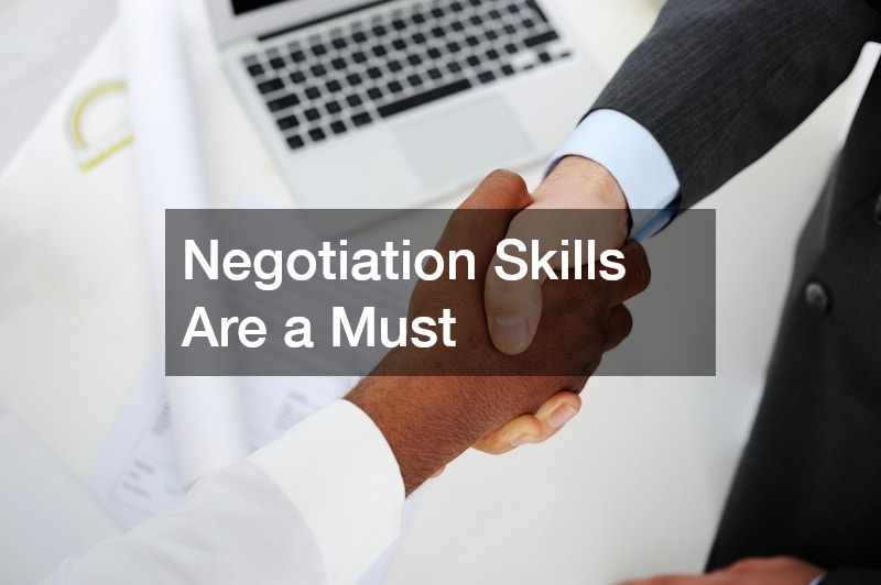 Negotiation Skills Are a Must