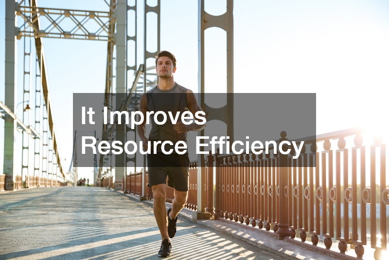 It Improves Resource Efficiency