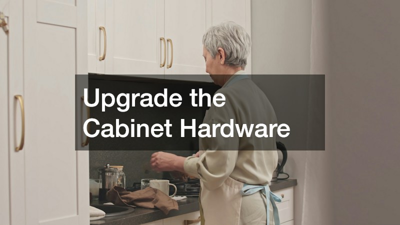 Upgrade the Cabinet Hardware
