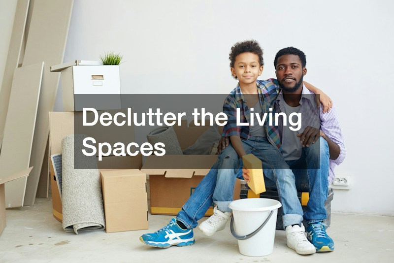 Declutter the Living Spaces