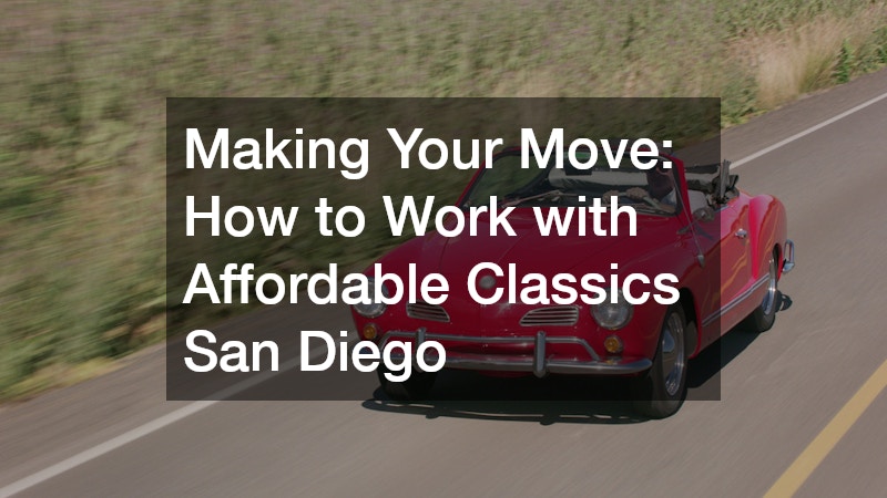 Making Your Move: How to Work with Affordable Classics San Diego