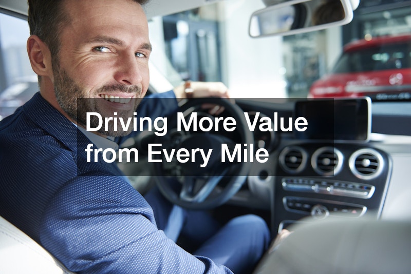 Driving More Value from Every Mile
