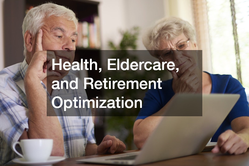 Health, Eldercare, and Retirement Optimization