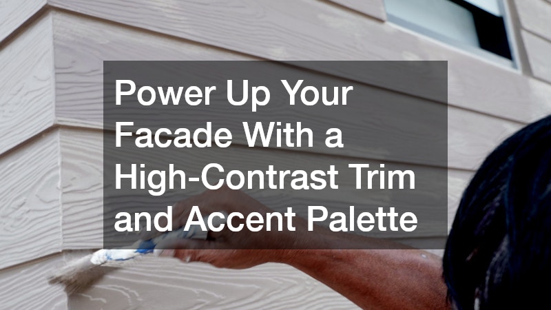 Power Up Your Facade With a High-Contrast Trim and Accent Palette