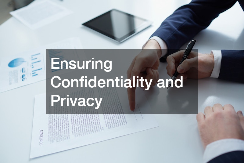 Ensuring Confidentiality and Privacy