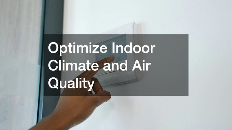 Optimize Indoor Climate and Air Quality