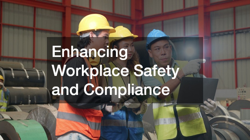 Enhancing Workplace Safety and Compliance