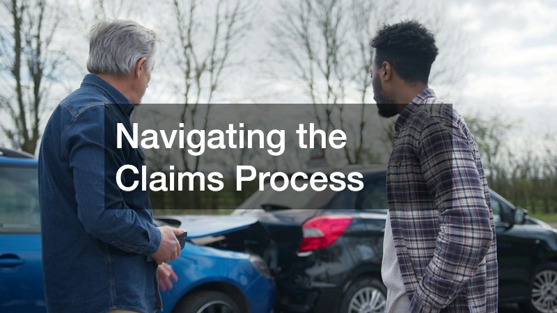Navigating the Claims Process