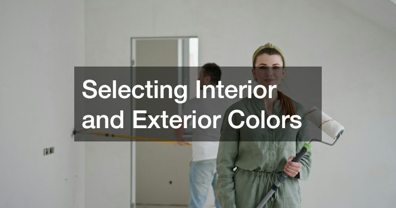 Selecting Interior and Exterior Colors