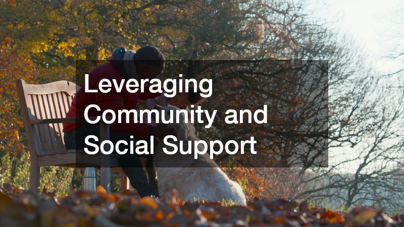 Leveraging Community and Social Support