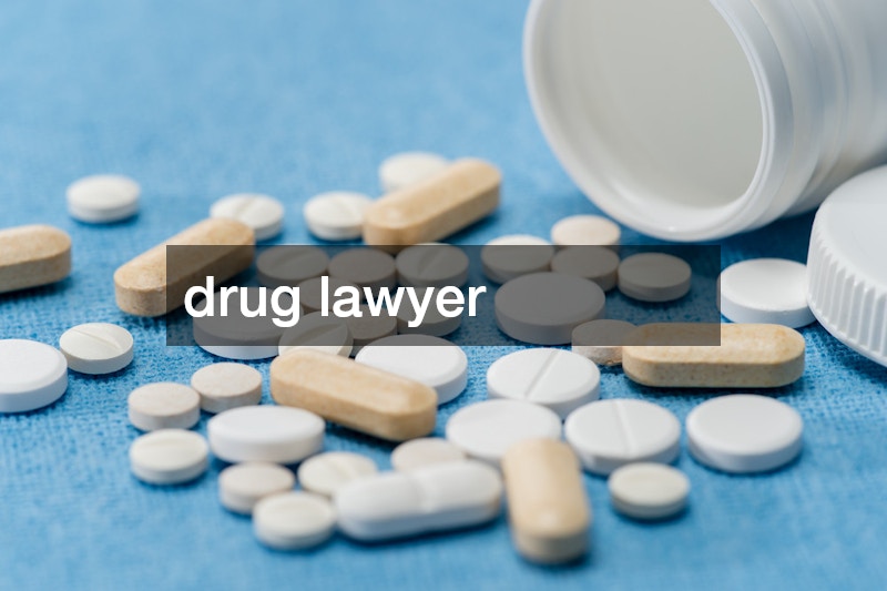 drug lawyer