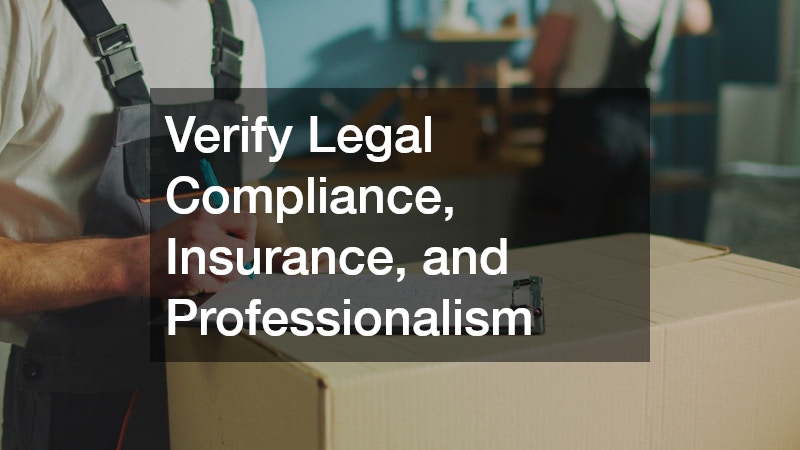 Verify Legal Compliance, Insurance, and Professionalism