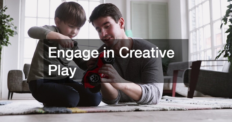 Engage in Creative Play