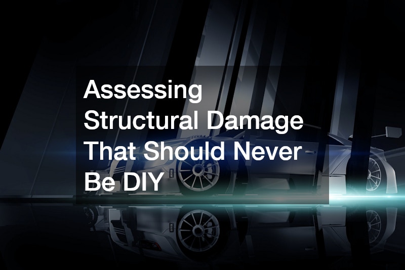 Assessing Structural Damage That Should Never Be DIY