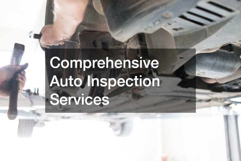 Comprehensive Auto Inspection Services