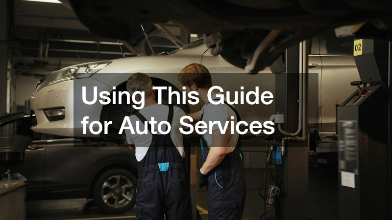 Using This Guide for Auto Services