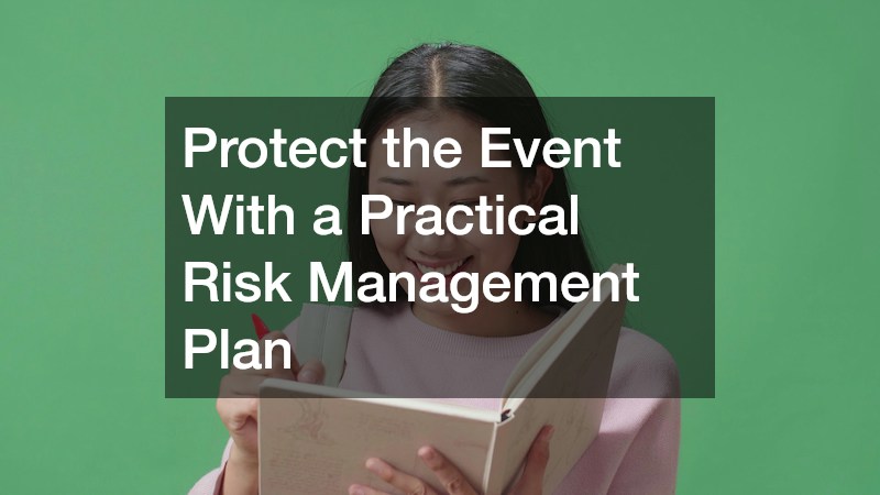 Protect the Event With a Practical Risk Management Plan