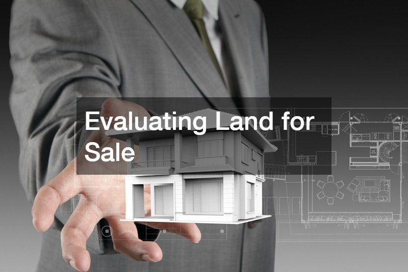 Evaluating Land for Sale