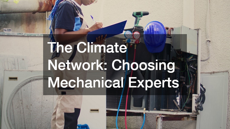 The Climate Network: Choosing Mechanical Experts