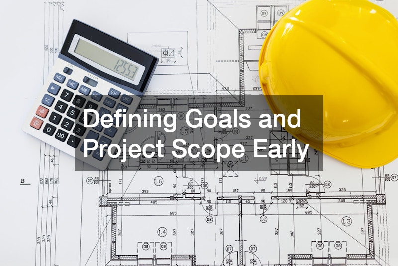 Defining Goals and Project Scope Early