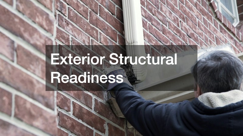 Exterior Structural Readiness