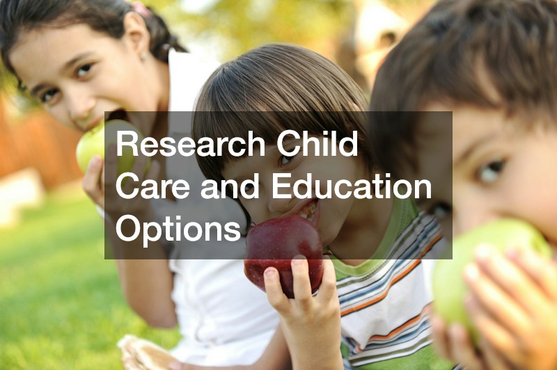 Research Child Care and Education Options