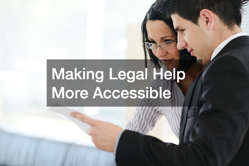 Making Legal Help More Accessible