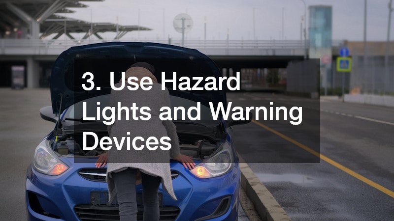 3. Use Hazard Lights and Warning Devices