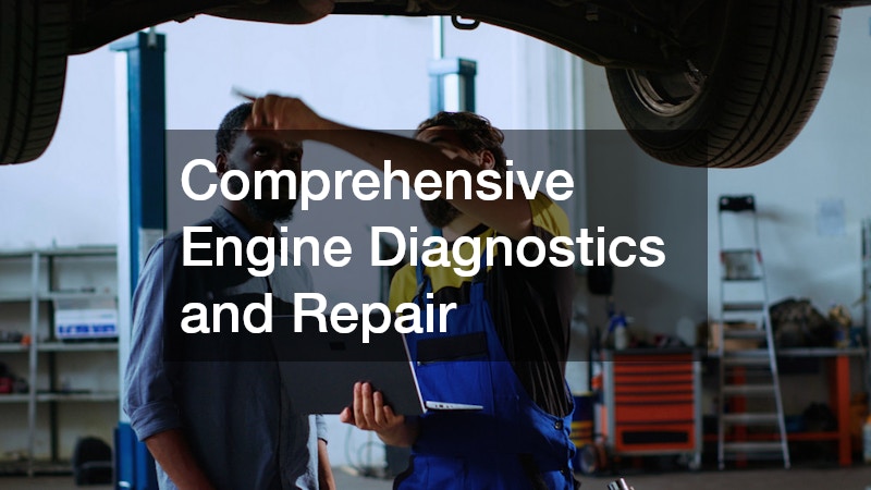 Comprehensive Engine Diagnostics and Repair