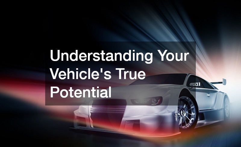 Understanding Your Vehicle