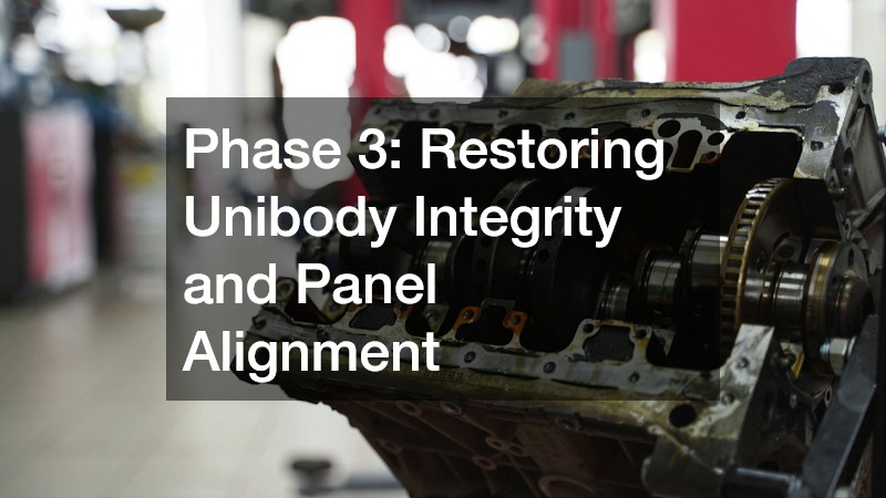 Phase 3: Restoring Unibody Integrity and Panel Alignment