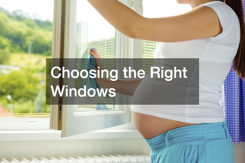 Choosing the Right Windows