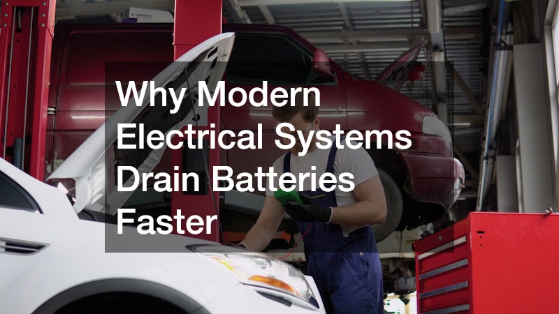 Why Modern Electrical Systems Drain Batteries Faster