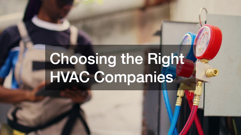 Choosing the Right HVAC Companies