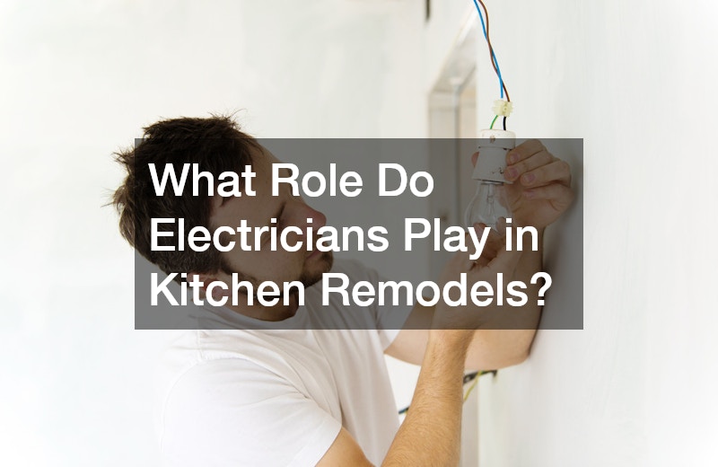 What Role Do Electricians Play in Kitchen Remodels?