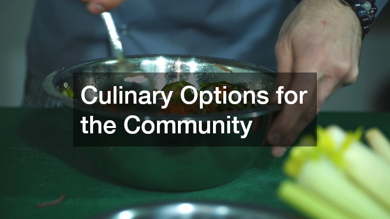 Culinary Options for the Community