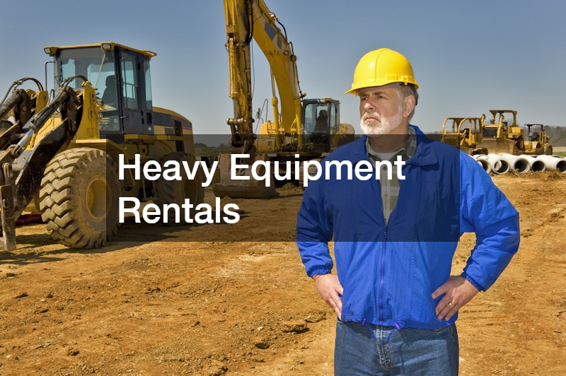 Heavy Equipment Rentals