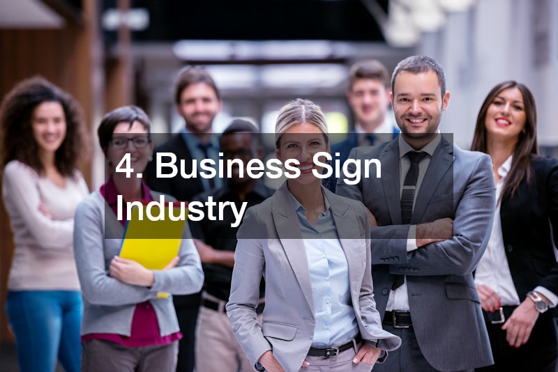 4. Business Sign Industry