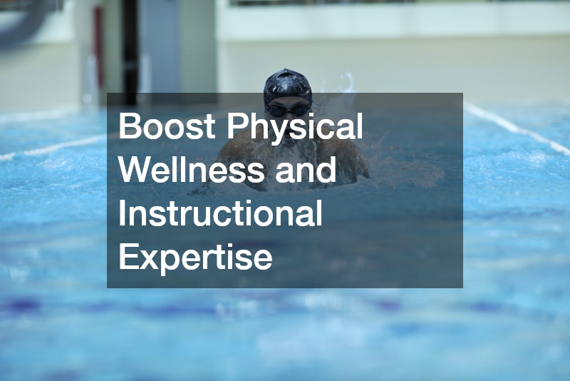 Boost Physical Wellness and Instructional Expertise
