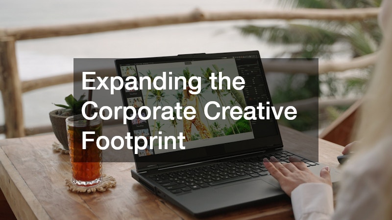 Expanding the Corporate Creative Footprint