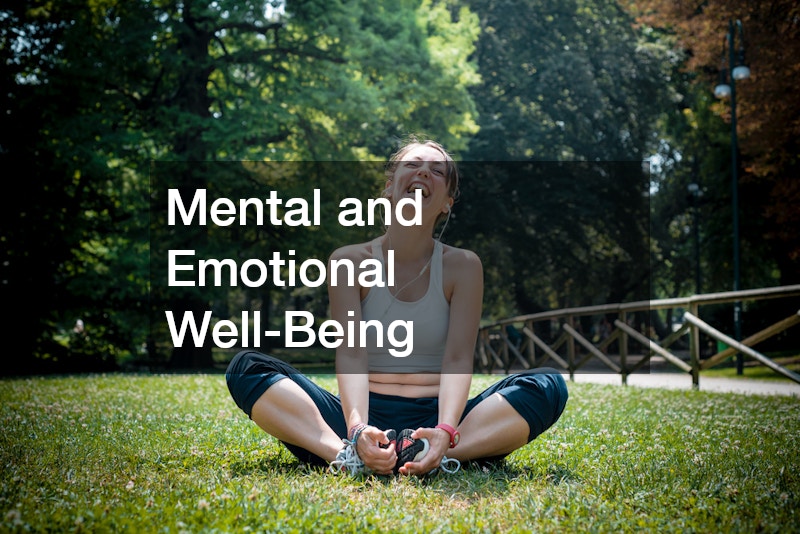 Mental and Emotional Well-Being