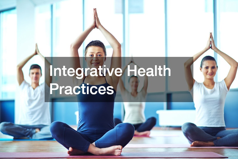 Integrative Health Practices