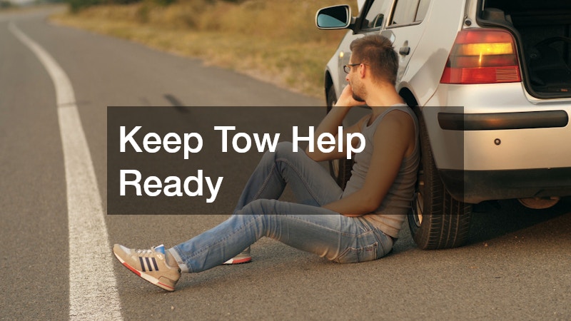 Keep Tow Help Ready